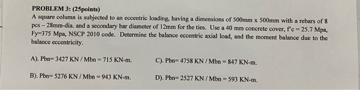 Square Column Math Problem PROBLEM 3: (25points) A square column is subjected to | Chegg.com