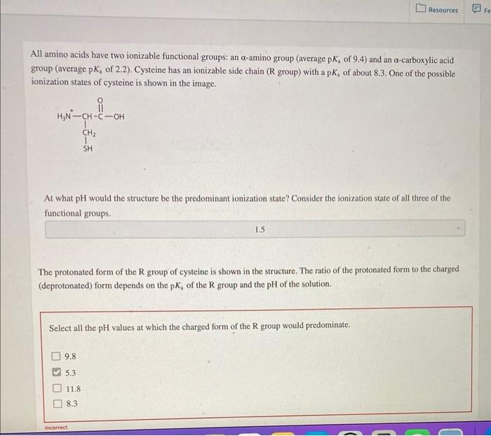 Solved Resources fe All amino acids have two ionizable