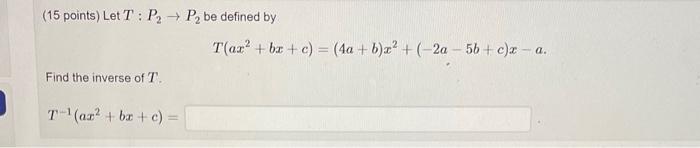 Solved (15 Points) Let F: R2 R3 Be The Linear Transformation | Chegg.com