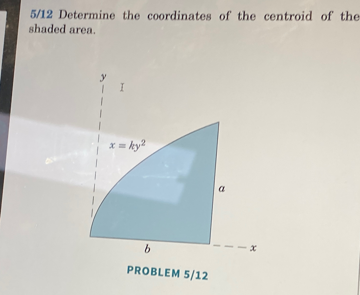 Solved 5/12 ﻿Determine the coordinates of the centroid of | Chegg.com
