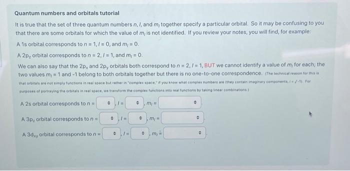 Solved Quantum Numbers And Orbitals Tutorial It Is True That | Chegg.com