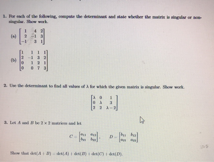 Solved 1. For each of the following, compute the determinant | Chegg.com