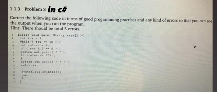 Solved 1.1.3 Problem 3 in c# Correct the following code in | Chegg.com