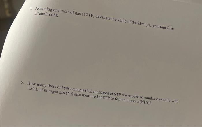 4. Assuming one mole of gas at STP, calculate the value of the ideal gas constant \( \mathrm{R} \) in \( L^{*} \mathrm{~atm}