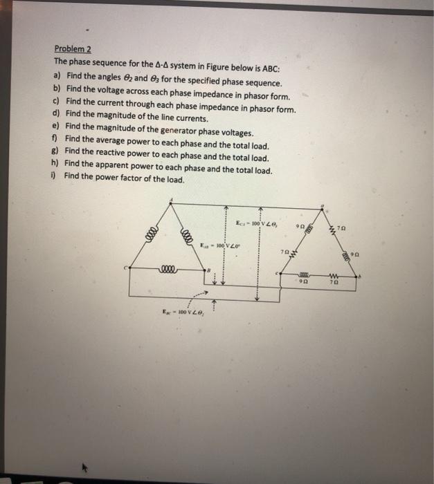 Solved Problem 2 The phase sequence for the A-A system in | Chegg.com