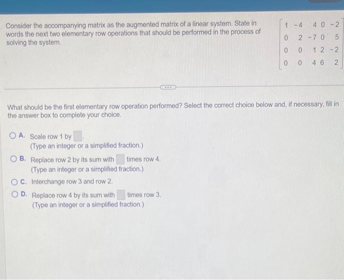 Solved What should be the first elementary row operation | Chegg.com