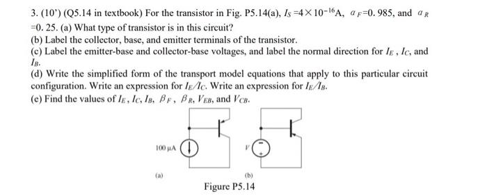 Solved 3. (10') (05.14 in textbook) For the transistor in | Chegg.com
