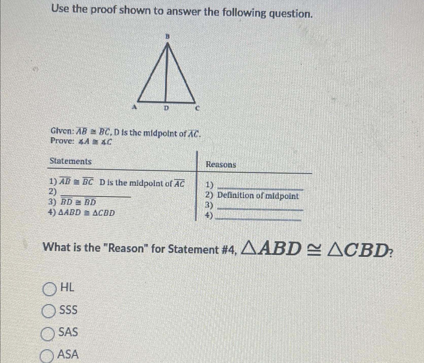 Solved Use the proof shown to answer the following | Chegg.com
