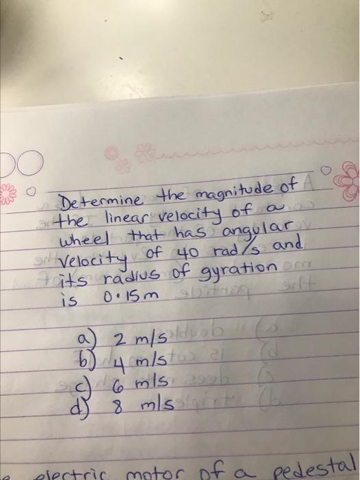 Solved sil DO Determine the magnitude of the linear velocity | Chegg.com