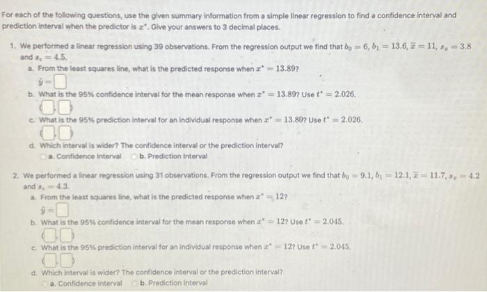 Solved For each of the following questions, use the given | Chegg.com