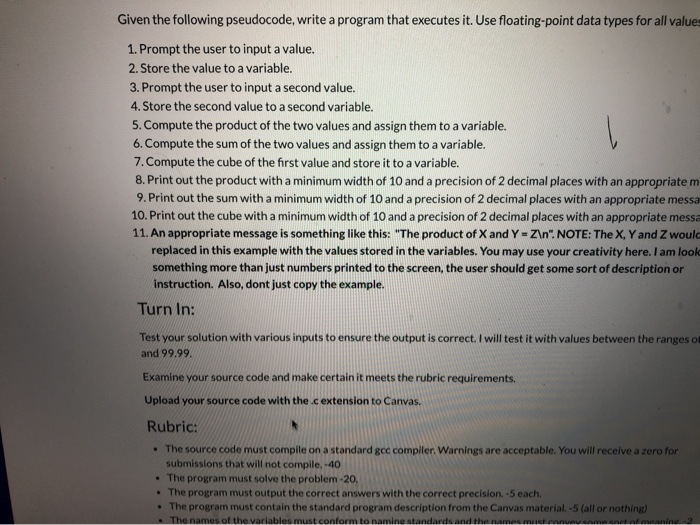 Given the following pseudocode, write a program that | Chegg.com