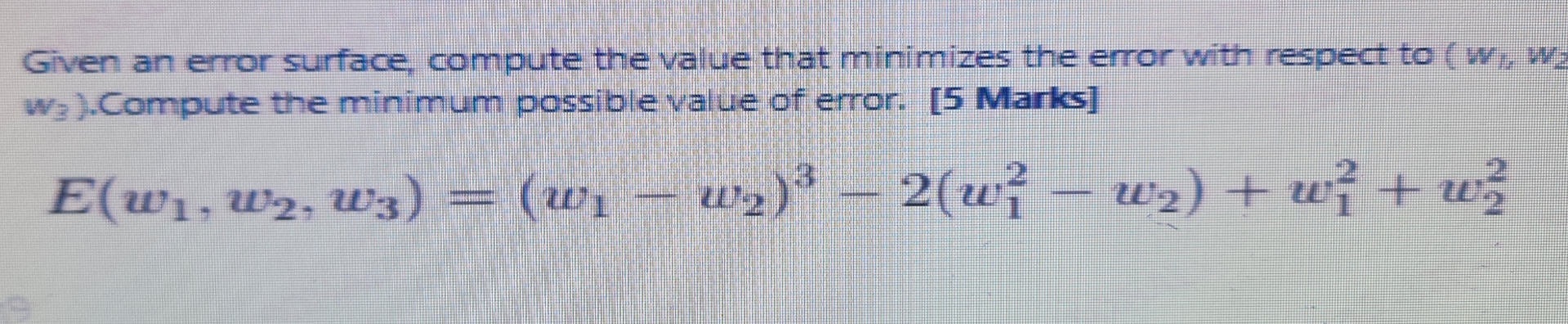 Solved Given an error surface, compute the value that | Chegg.com