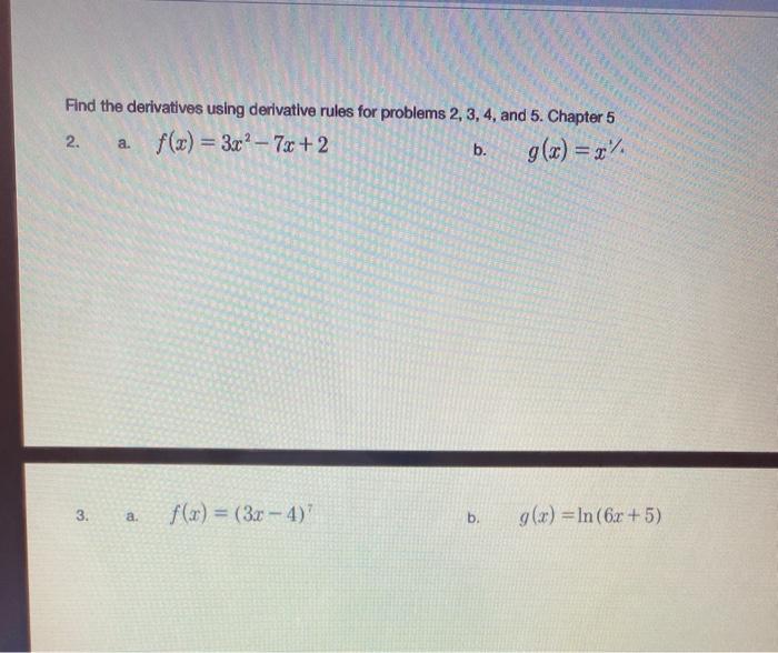 Solved Find the derivatives using derivative rules for | Chegg.com