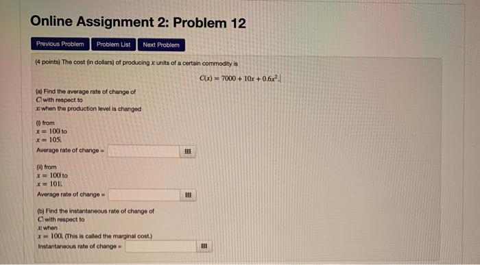Solved Online Assignment 2: Problem 12 Previous Problem | Chegg.com