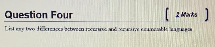 Solved List any two differences between recursive and | Chegg.com