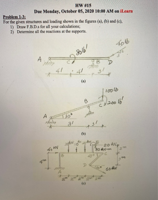 Solved Please Show Free Body Diagrams For All Calculations | Chegg.com