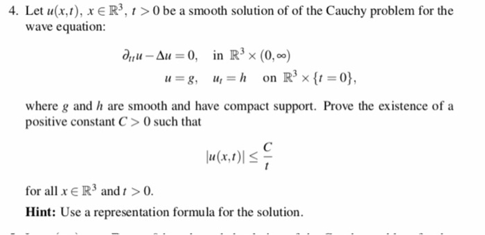 Solved 4. Let u(x,t), x R3,1 > O be a smooth solution of of | Chegg.com
