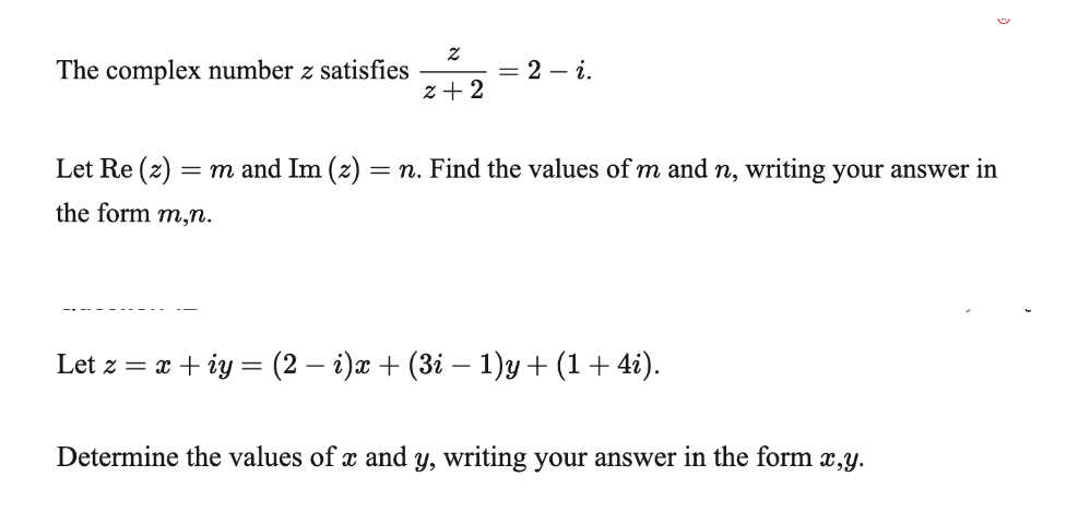 Solved The Complex Number Z ﻿satisfies Zz 2 2 I Let Re Z M