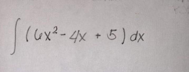 Solved (6x² - 4x + 5) dx | Chegg.com