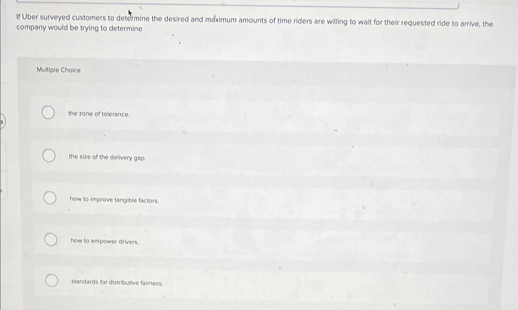 Solved If Uber surveyed customers to determine the desired | Chegg.com