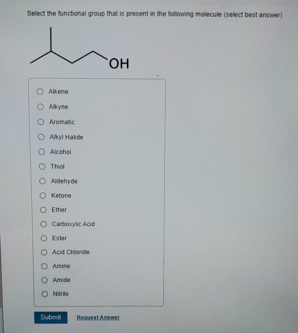 Solved Select the functional groups that are present in the | Chegg.com