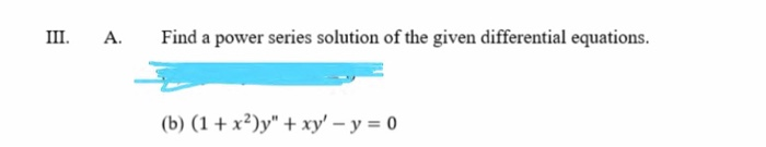 Power Solution Formula In Math Solved A. Find a power series solution of the given | Chegg.com