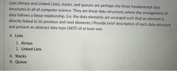 Solved Lists (Arrays And Linked Lists), Stacks, And Queues | Chegg.com