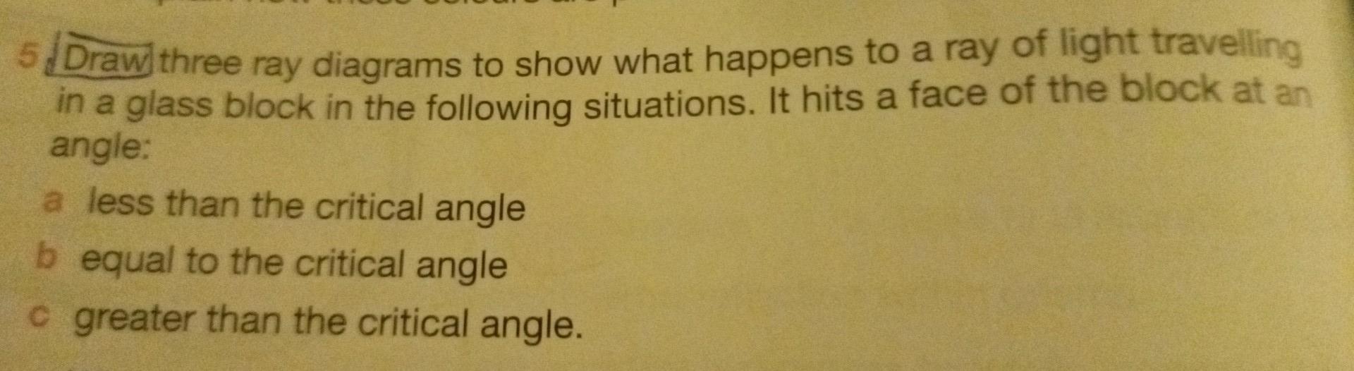 [Solved]: 5 Draw three ray diagrams to show what h