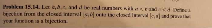 Solved Problem 15.14. Let A,b,c, And D Be Real Numbers With | Chegg.com