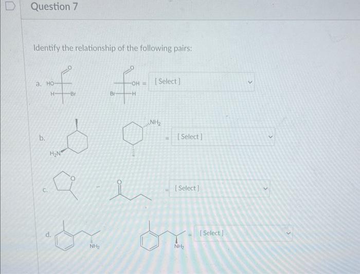 Solved Identify The Relationship Of The Following Pairs: B. | Chegg.com