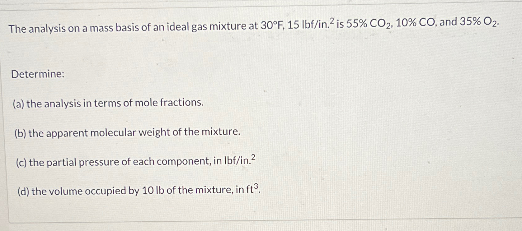 Solved The Analysis On A Mass Basis Of An Ideal Gas Mixture | Chegg.com