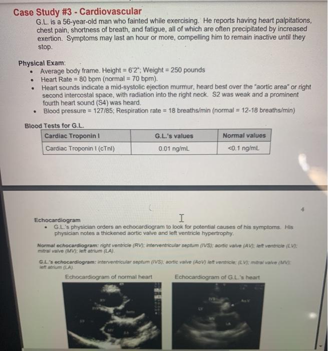 Solved Case Study 3 Cardiovascular G L Is A 56 Year O Chegg Com