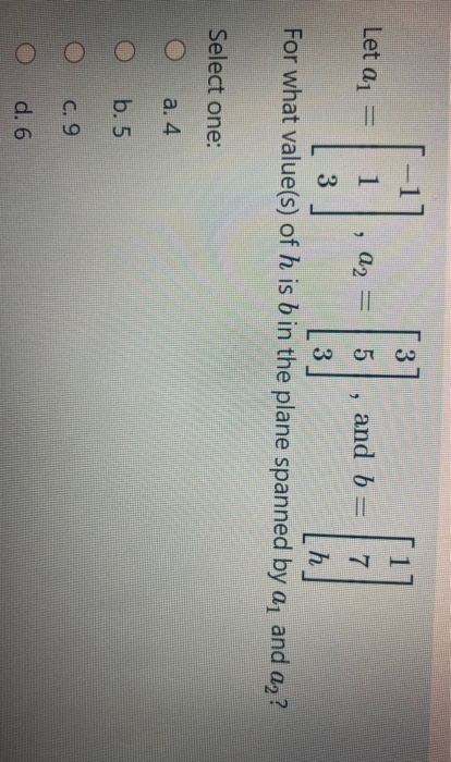 Solved 1 1 3 Let a1 = 1 , Q2 = 5 and b= 7 3 3 h For what | Chegg.com