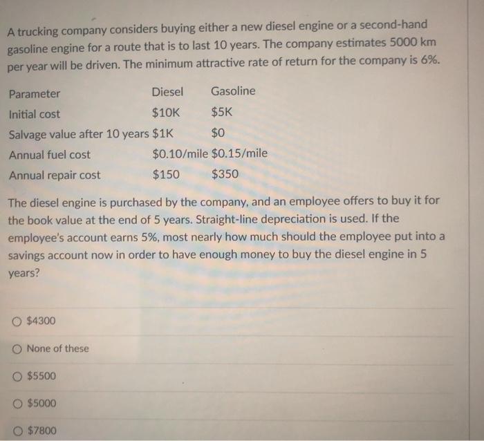 Solved A trucking company considers buying either a new | Chegg.com