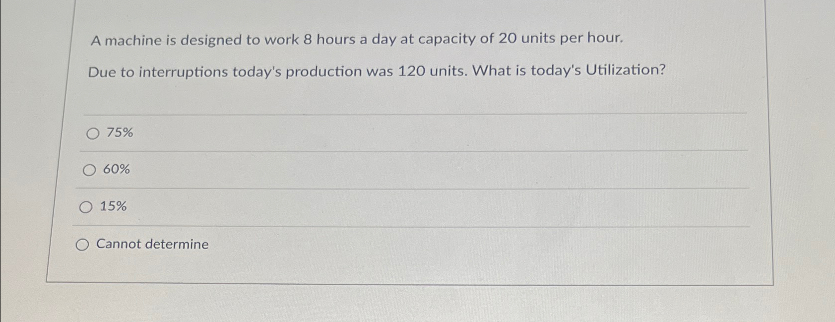 Solved A machine is designed to work 8 ﻿hours a day at