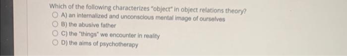 Solved Which of the following characterizes 