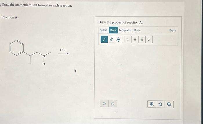 Solved Draw the ammonium salt formed in each reaction Chegg com