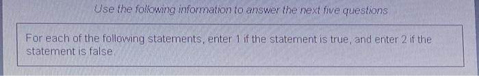 Solved Use the following information to answer the next | Chegg.com