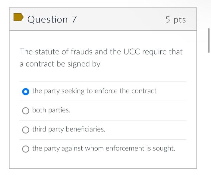 Solved Question 1 5 pts When one party to a contract takes | Chegg.com