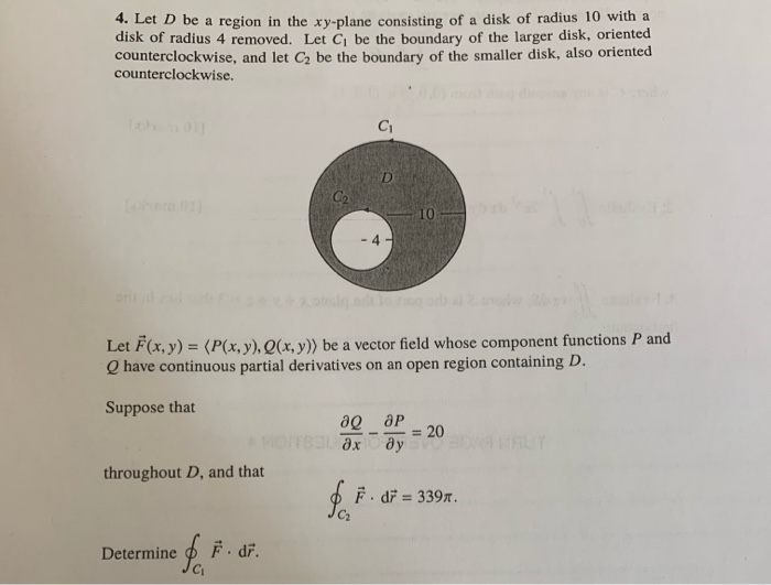 Solved 4. Let D be a region in the xy-plane consisting of a | Chegg.com