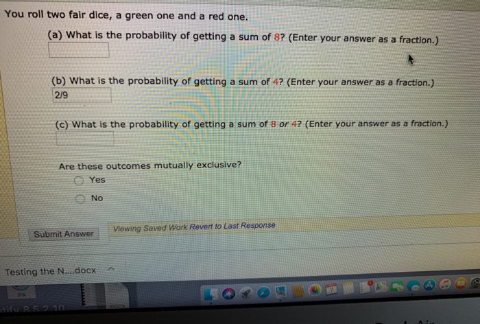 Solved You roll two fair dice, a green one and a red one. | Chegg.com