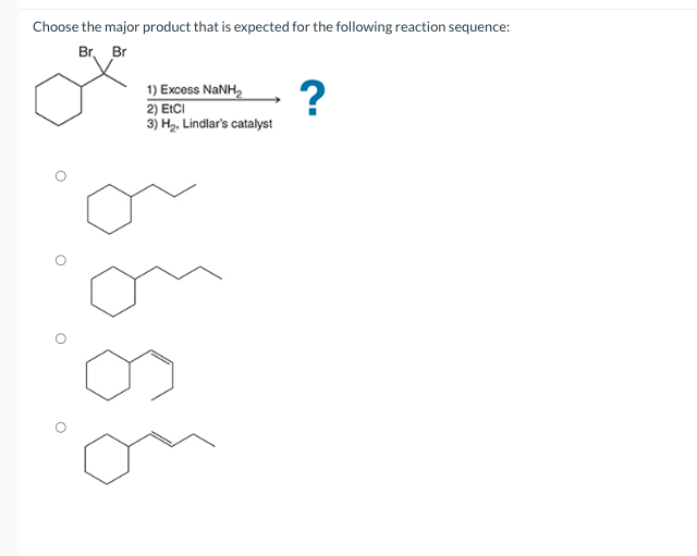 Solved Choose the major product that is expected for the | Chegg.com