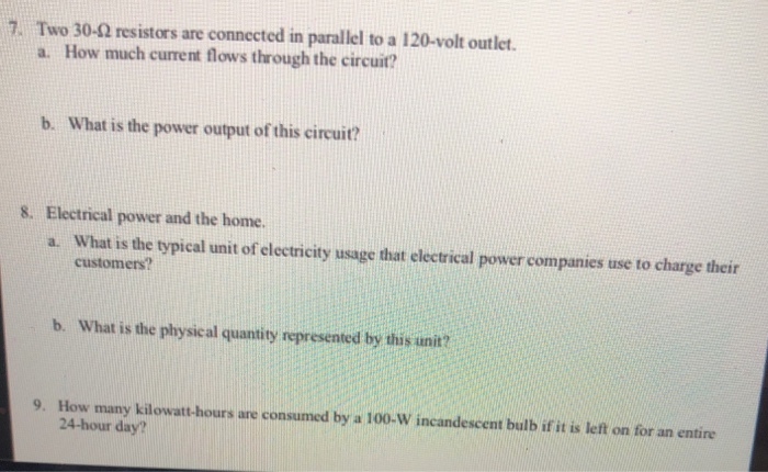 Solved 2. How much current flows through an incandescent | Chegg.com