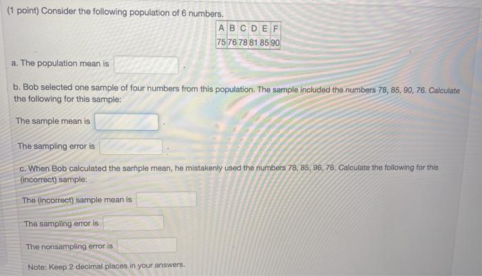 Solved (1 Point) Consider The Following Population Of 6 | Chegg.com