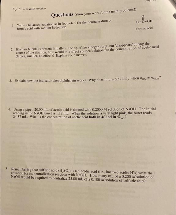 Solved Exp. 13: Acid Base Titranion Questions (show your | Chegg.com