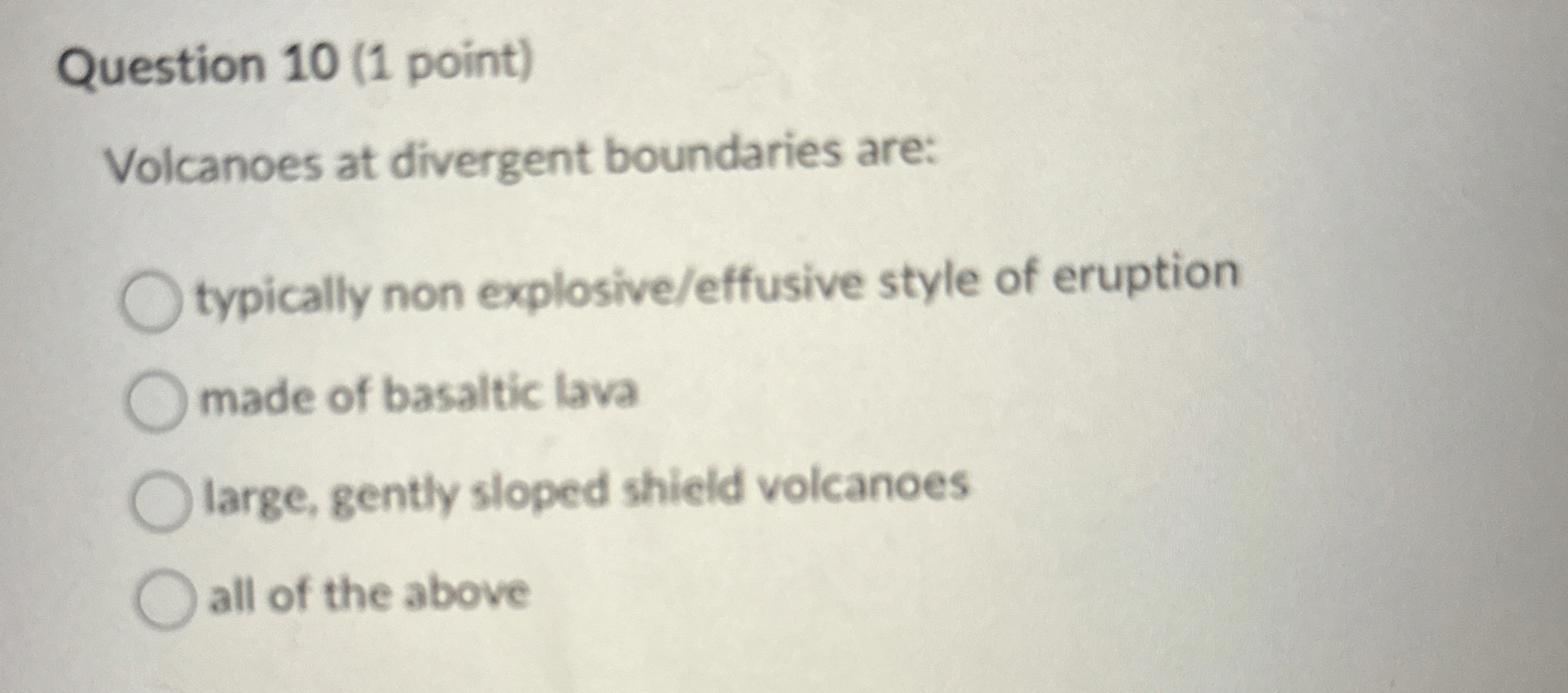 Solved Question 10 (1 ﻿point)Volcanoes at divergent | Chegg.com