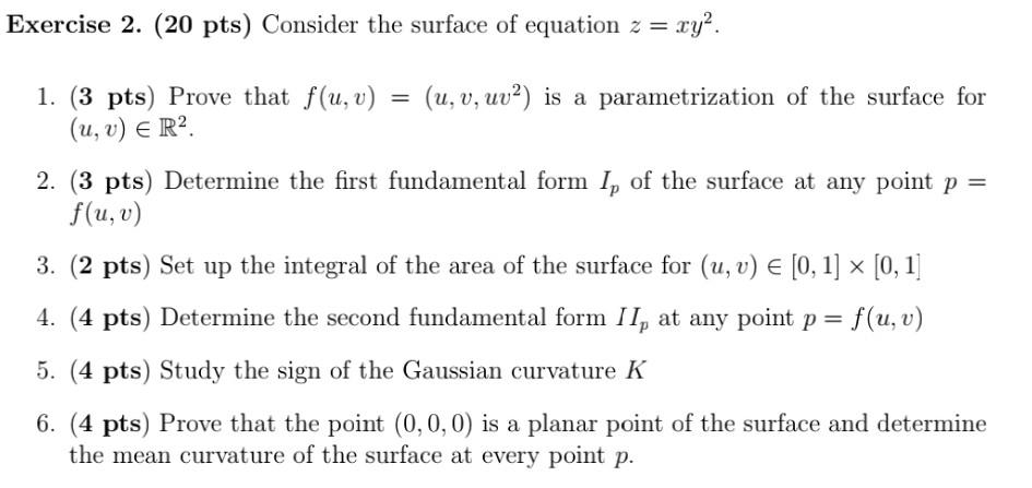 Solved Exercise 2. (20 pts) Consider the surface of equation | Chegg.com