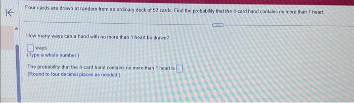 Solved Four cards are drawn at random from an ordinary deck | Chegg.com