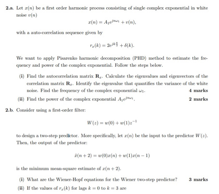 2 A Let O N Be A First Order Harmonic Process Co Chegg Com