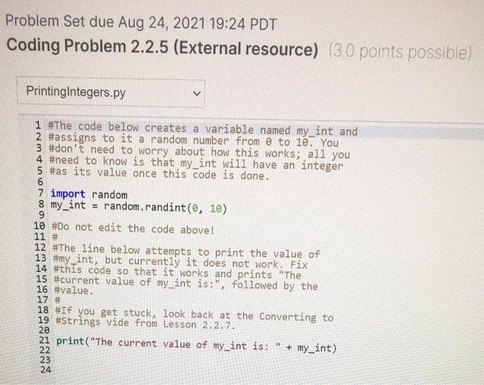 Solved Problem Set due Aug 24, 2021 19:24 PDT Coding Problem | Chegg.com